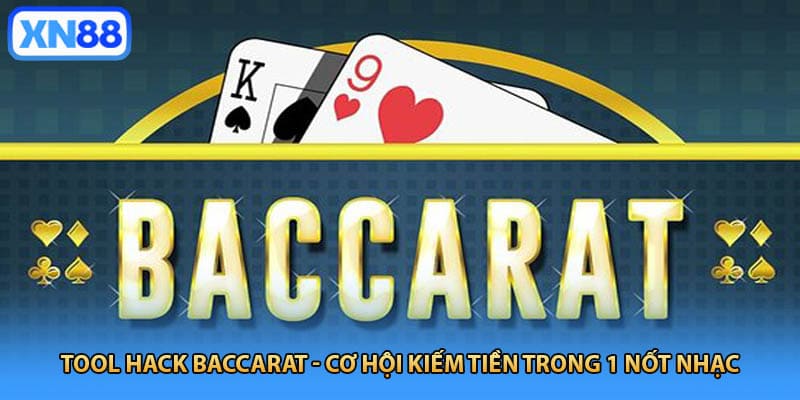 Tool hack baccarat